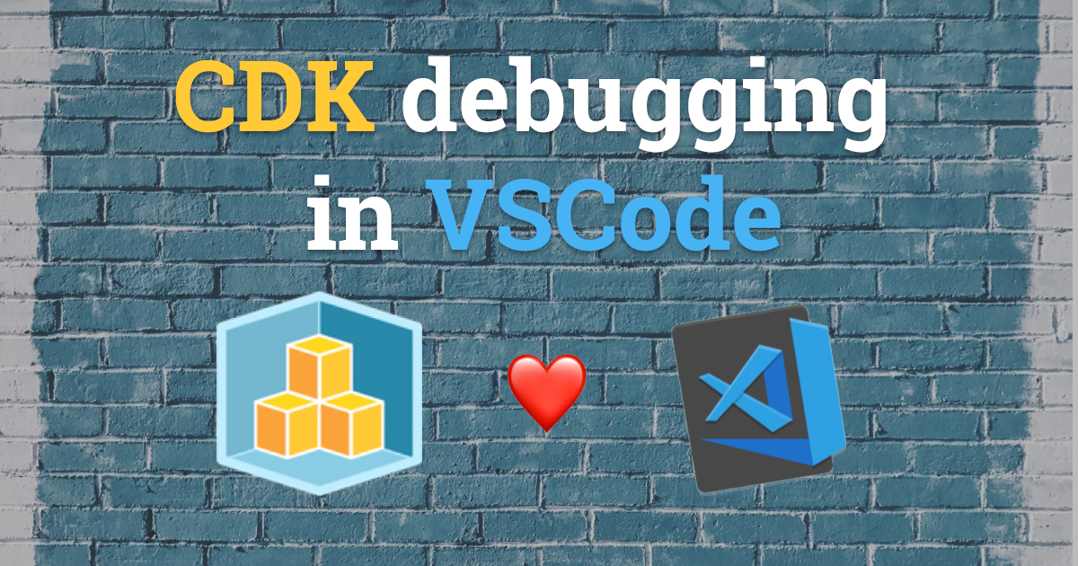 CDK Debugging in VSCode