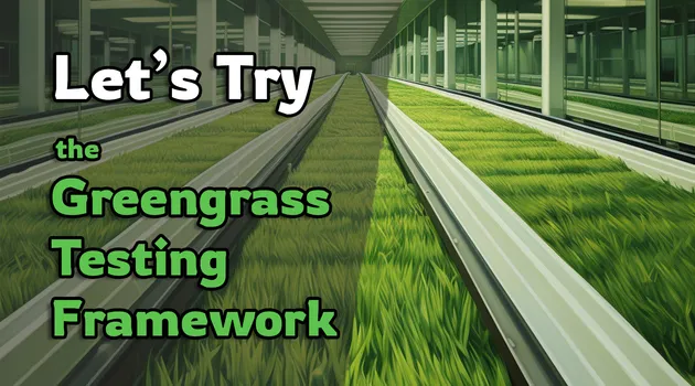 Let's Try - AWS Greengrass Testing Framework