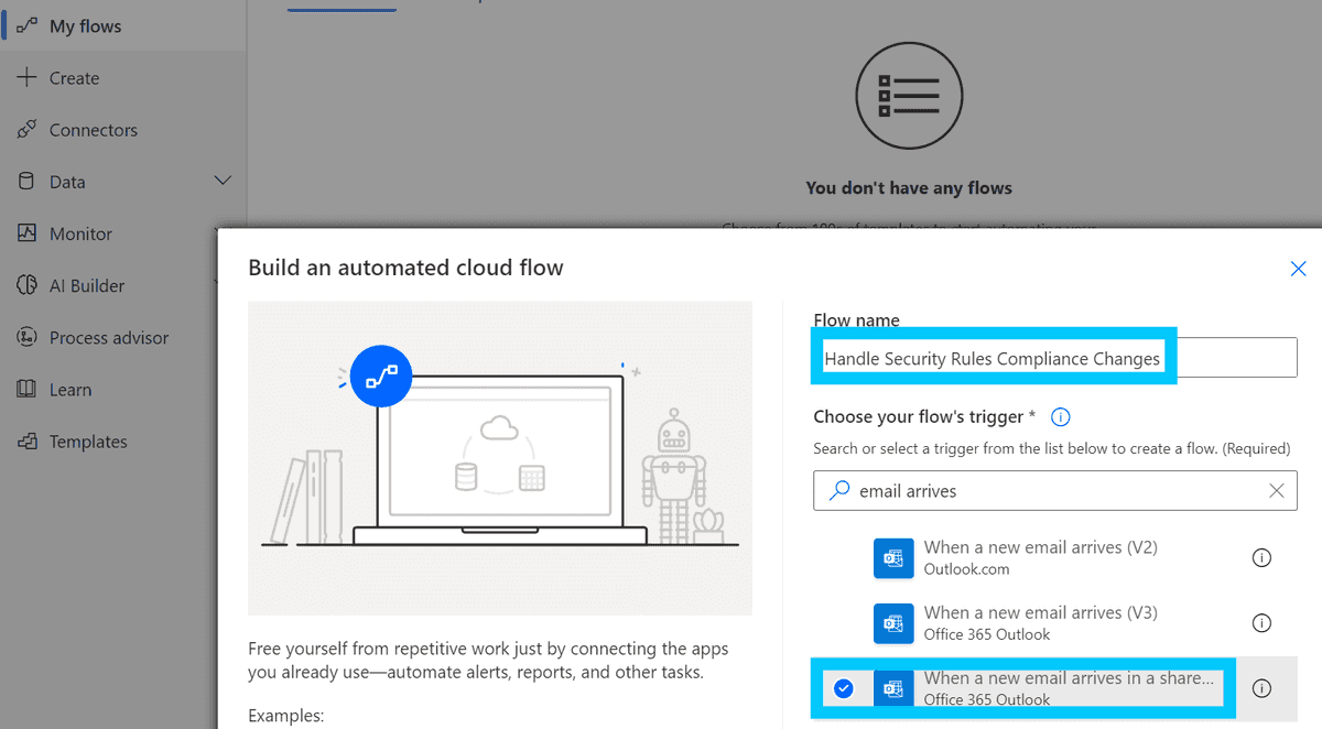 Create a new Flow that triggers when an email arrives