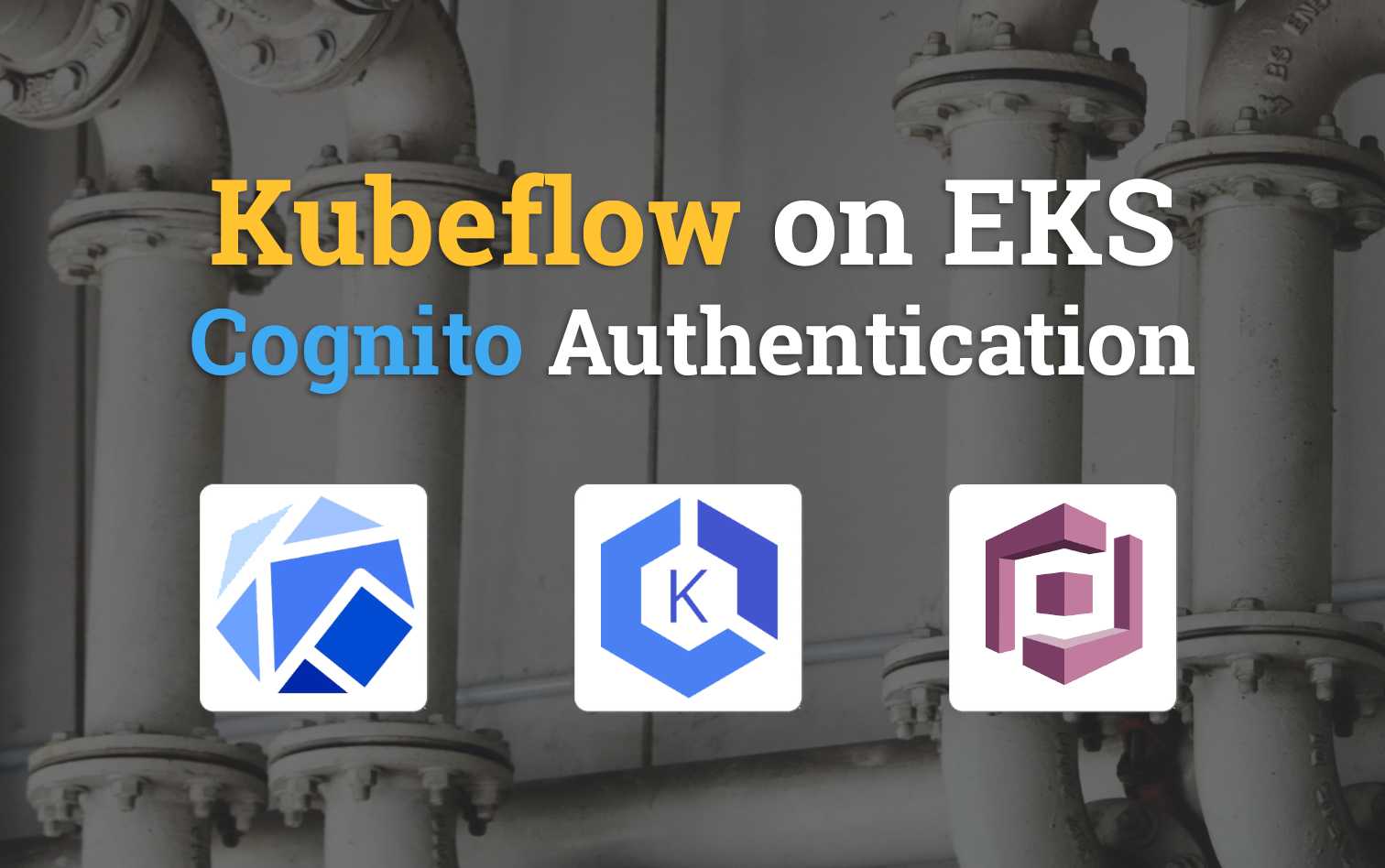 Kubeflow on EKS - Cognito Authentication