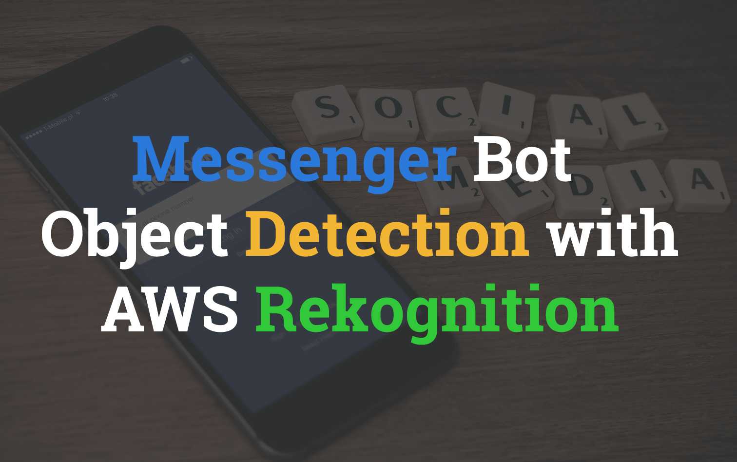 Object Detecting Facebook Messenger Bot
