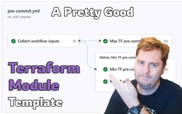 A Pretty Good Terraform Module Template