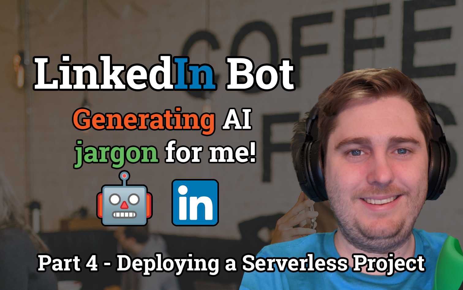 LinkedIn Professional - Deploying a Serverless project