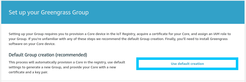 AWS IoT Greengrass default group creation